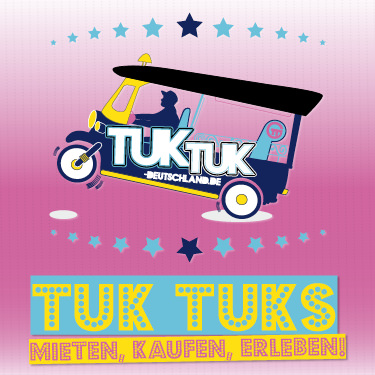 Werbegrafik von TukTuk Deutschland mit dem Schriftzug „Tuk Tuks mieten, kaufen, erleben“